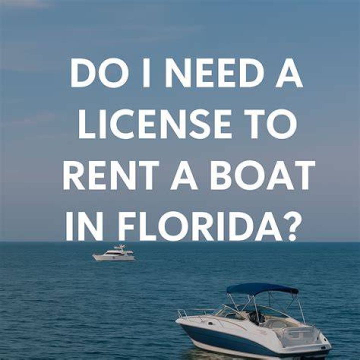 Do you have to have a boat license to rent a boat in Florida?