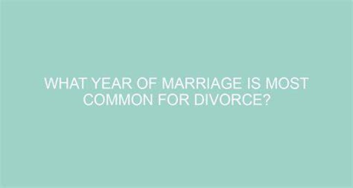 What year of marriage is the most difficult?